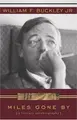 Cover image for Miles gone by