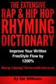 Cover image for The Extensive Hip Hop Rhyming Dictionary : Hip Hop Rhyming Dictionary