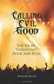 Cover image for Calling Evil Good