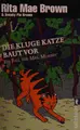 Cover image for Die kluge Katze baut vor