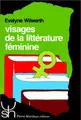 Cover image for Visages de la littérature féminine