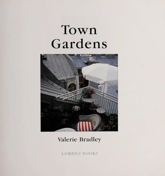Town gardens: practical ideas for transforming small urban spaces cover