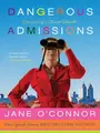 Cover image for Dangerous Admissions