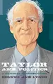 Cover image for Taylor and Politics
