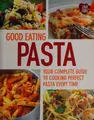 Cover image for Good eating pasta