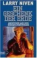Cover image for Ein Geschenk der Erde. Abenteuer aus dem Ringweltuniversum.