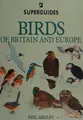 Cover image for Birds of Britain and Europe