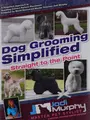 Cover image for Dog grooming simplified