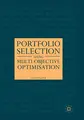 Cover image for Portfolio Selection Using Multi-Objective Optimisation