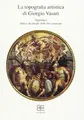 Cover image for La topografia artistica di Giorgio Vasari