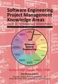 Cover image for Software Engineering Project Management Knowledge Areas : Volume 12