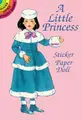 Cover image for A Little Princess Sticker Paper Doll