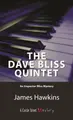 Cover image for The Dave Bliss Quintet
