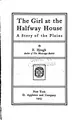 Cover image for The Girl at the Halfway House: A Story of the Plains