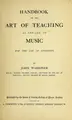 Cover image for Handbook on the art of teaching as applied to music for the use of students