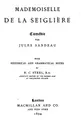 Cover image for Mademoiselle de La Seiglière: Comédie en quatre actes et en prose
