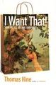 Cover image for I Want That!