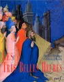 Cover image for Les Très Belles Heures de Jean de France, Duc de Berry