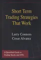 Cover image for Short term trading strategies that work