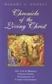 Cover image for Chronicle of the living Christ