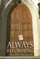 Cover image for Always Reforming