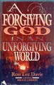 Cover image for A forgiving God in an unforgiving world