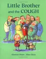 Cover image for Little Brother and the Cough