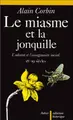 Cover image for Le miasme et la jonquille