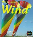 Cover image for Wind (What Is Weather (Hfl).)