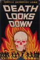 Cover image for Death Looks Down