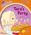 Cover image for Oxford Reading Tree Songbirds Phonics : Level 6 : Tara's Party