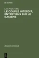 Cover image for Couple Interdit. Entretiens Sur le Racisme