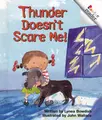 Cover image for Thunder doesn't scare me!