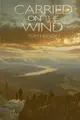 Cover image for Carried on the Wind