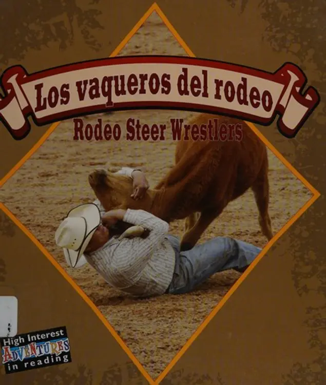 Los vaqueros del rodeo =: Rodeo steer wrestlers cover
