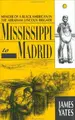 Cover image for Mississippi to Madrid