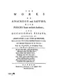 Cover image for The works of Anacreon and Sappho, with pieces from ancient authors; and occasional essays; and ...