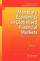 Cover image for Monetary Economics in Globalised Financial Markets