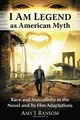 Cover image for I Am Legend As American Myth