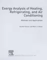Cover image for Exergy Analysis of Heating, Refrigerating and Air Conditioning