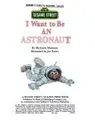 Cover image for I Want to be an Astronaut (A Golden Look-Look Book)