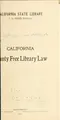 Cover image for California county free library law.