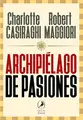 Cover image for Archipiélago de pasiones