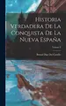 Cover image for Historia Verdadera de la Conquista de la Nueva España; Volume 2