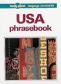 Cover image for Lonely Planet USA Phrasebook: English, Native American Languages & Hawaiian (Lonely Planet : Language Survival Kit)