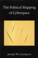 Cover image for The Political Mapping of Cyberspace