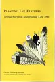 Cover image for Planting Tail Feathers