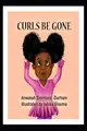 Cover image for CURLS BE GONE