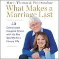 Cover image for What Makes a Marriage Last Lib/E