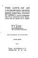 Cover image for The Love of an Uncrowned Queen: Sophie Dorothea, Consort of George I., and ...